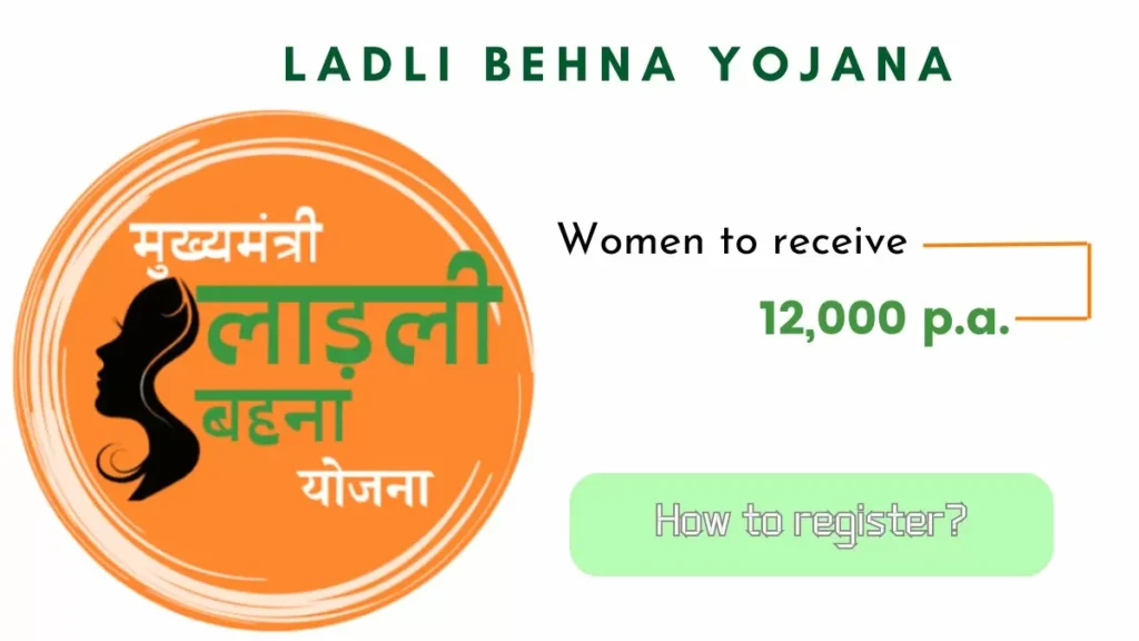 Chief Minister Ladli Behna Yojana